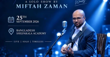 Miftah Zaman to stage solo concert ‘Othopor Odhora’ at BSA today