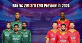 BAN vs ZIM 3rd T20I Preview in 2024
