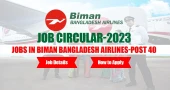 Jobs in Biman Bangladesh Airlines, Post 40
